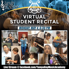 Virtual Student Recital – Facebook Live Stream on Monday, May 4, 2020 at 6:30 PM